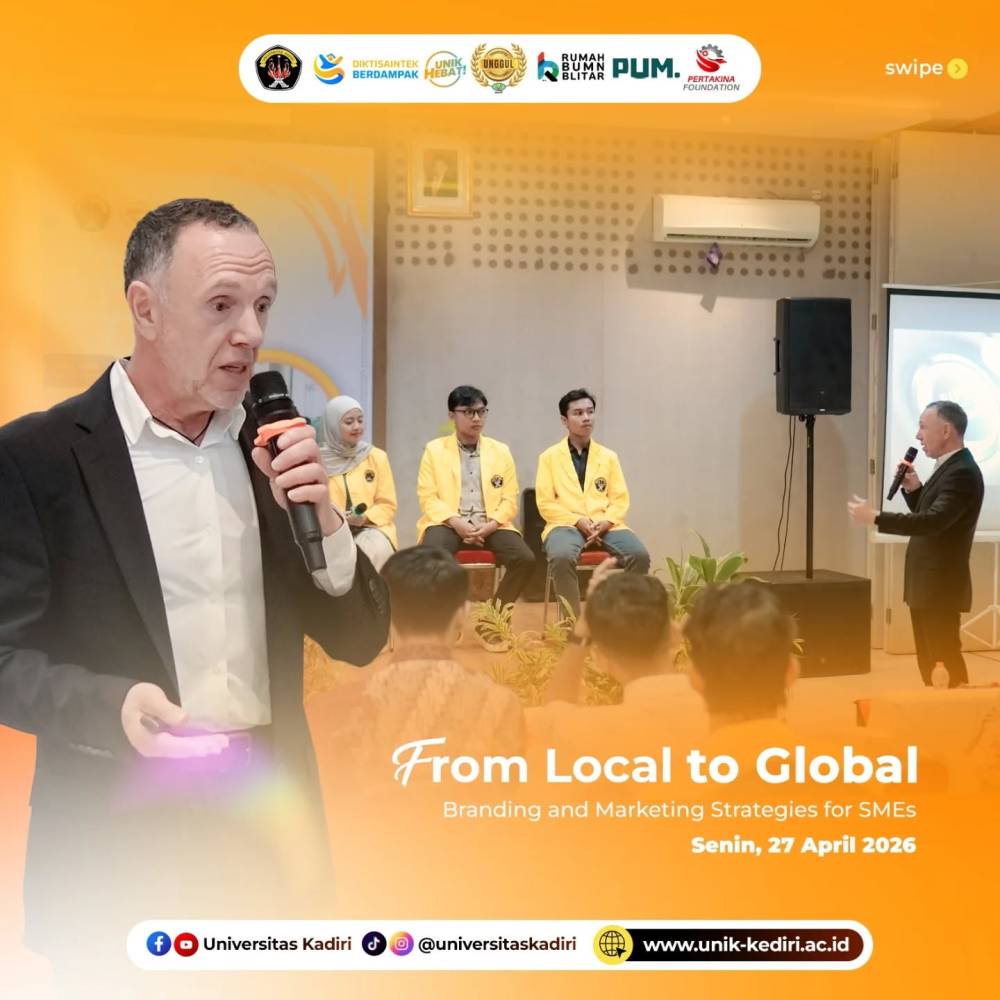 Universitas Kadiri Gelar Seminar “From Local to Global” Dorong UMKM dan Mahasiswa Perkuat Daya Saing Global