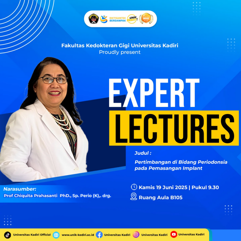 Expert Lecture Fakultas Kedokteran Gigi Universitas Kadiri