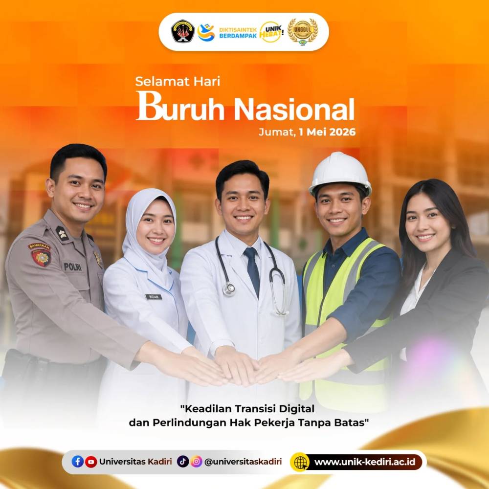 Universitas Kadiri Peringati Hari Buruh Internasional 2026: Keadilan Transisi Digital dan Perlindungan Hak Pekerja Tanpa Batas