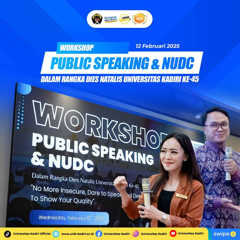 Workshop Public Speaking & NUDC dalam Rangka Dies Natalis Universitas Kadiri: Meningkatkan Kepercayaan Diri dan Keterampilan Berbicara di Depan Umum